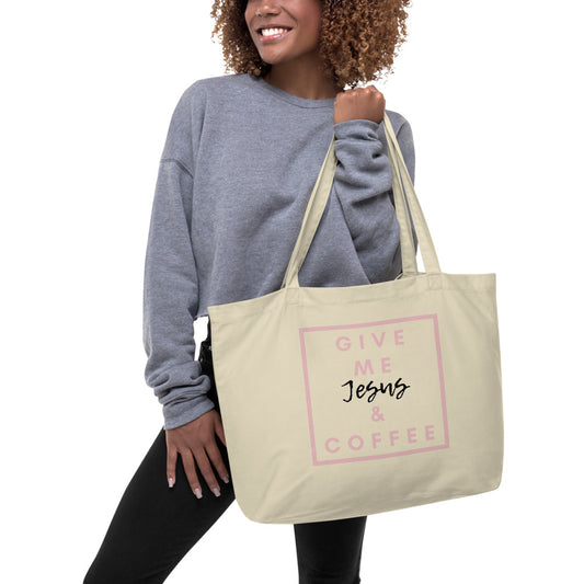 GIVE ME JESUS & COFFEE Large organic tote bag