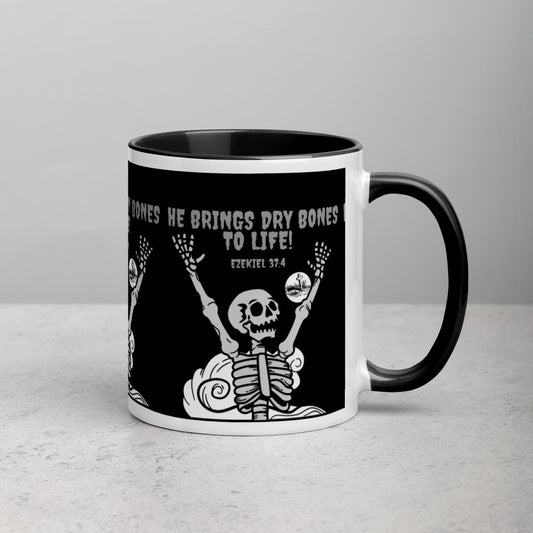 HE BRINGS DRY BONES TO LIFE Ezekiel 37:4 Mug with Color Inside