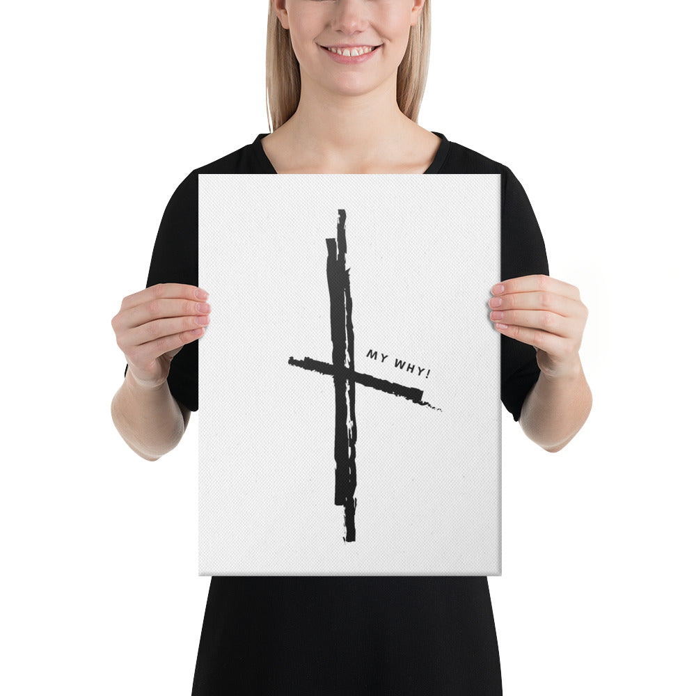 MY WHY! - Cross Canvas