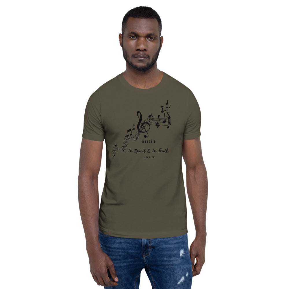 WORSHIP IN SPIRIT & IN TRUTH Unisex T-Shirt