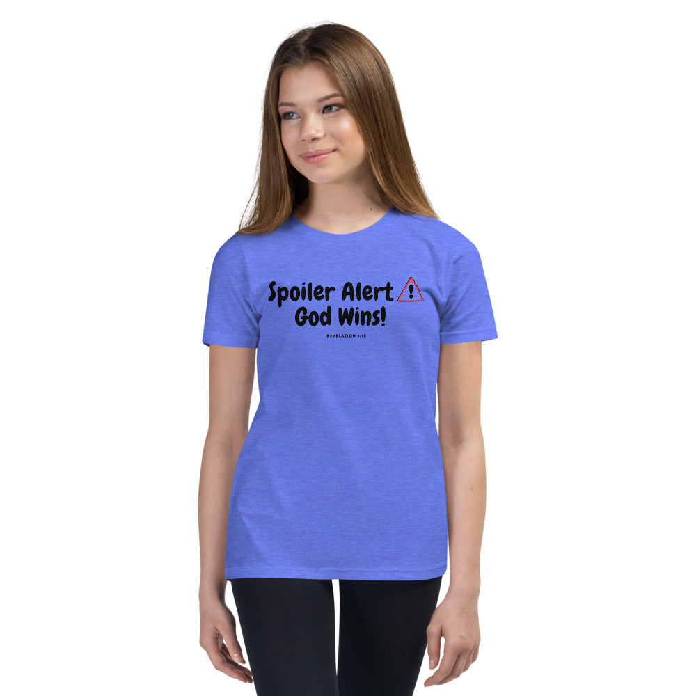 A SPOILER ALERT GOD WINS! Youth Short Sleeve T-Shirt