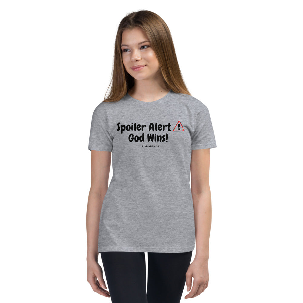 A SPOILER ALERT GOD WINS! Youth Short Sleeve T-Shirt