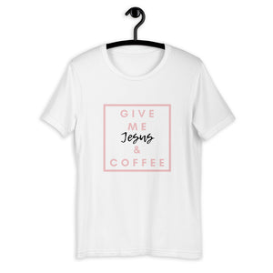 GIVE ME JESUS & COFFEE