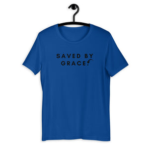 SAVED BY GRACE PERIOD Ephesians 2:8-9 t-shirt