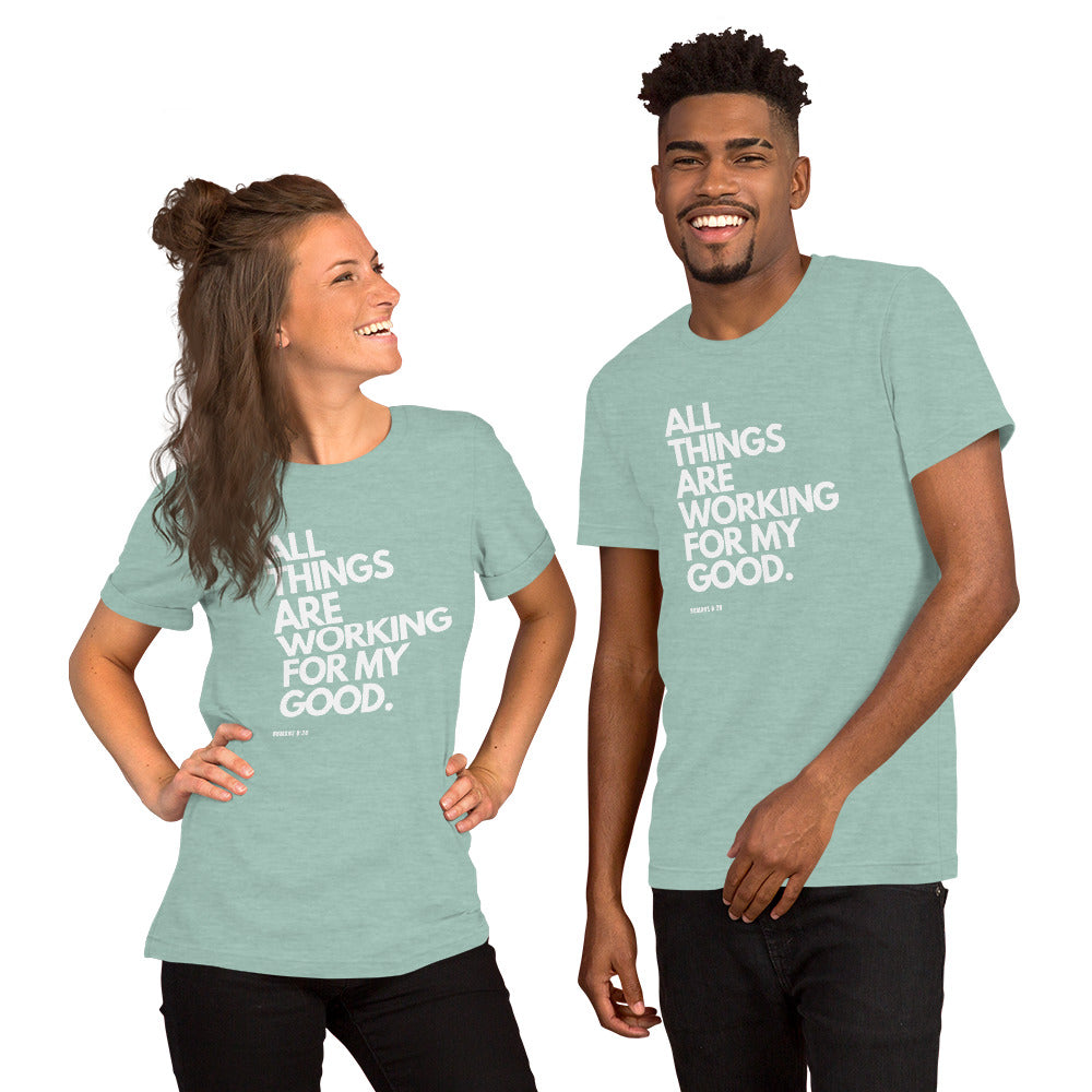 ALL THINGS. Romans 8:28 Unisex T-Shirt