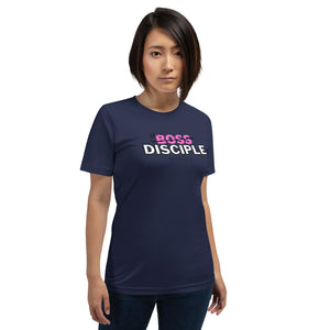 LIKE A B0SS/ DISCIPLE T-Shirt