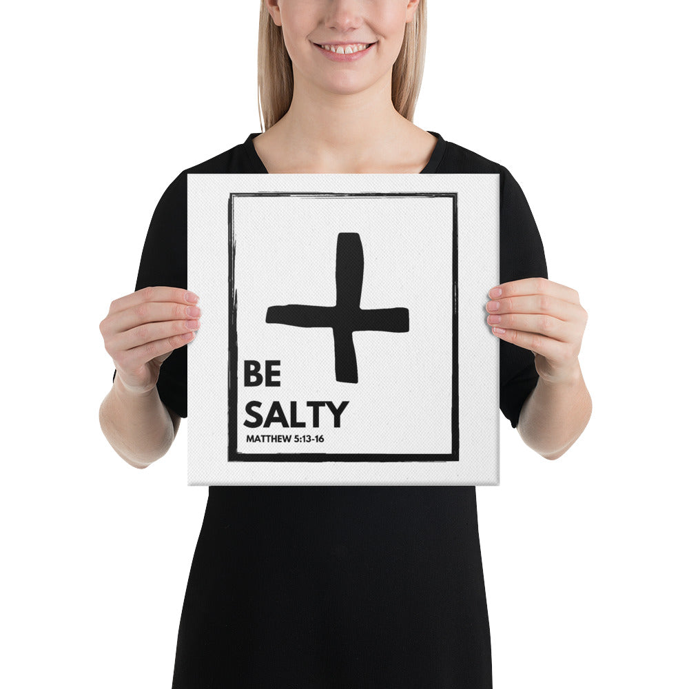 BE SALTY Matthew 5:13-16 Canvas Wall Art