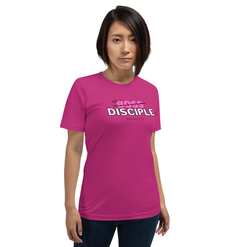 LIKE A B0SS/ DISCIPLE T-Shirt