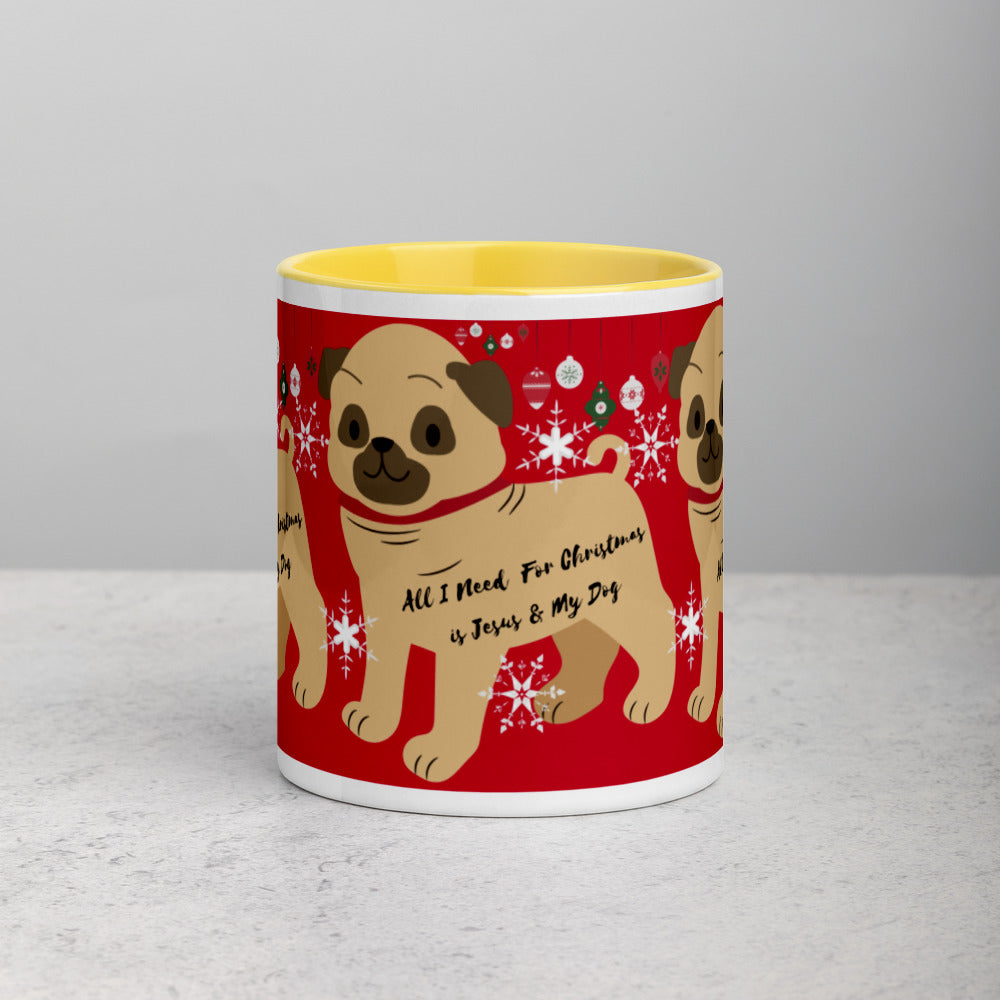 ALL I NEED FOR CHRISTMAS IS JESUS & MY DOG Mug with Color Inside