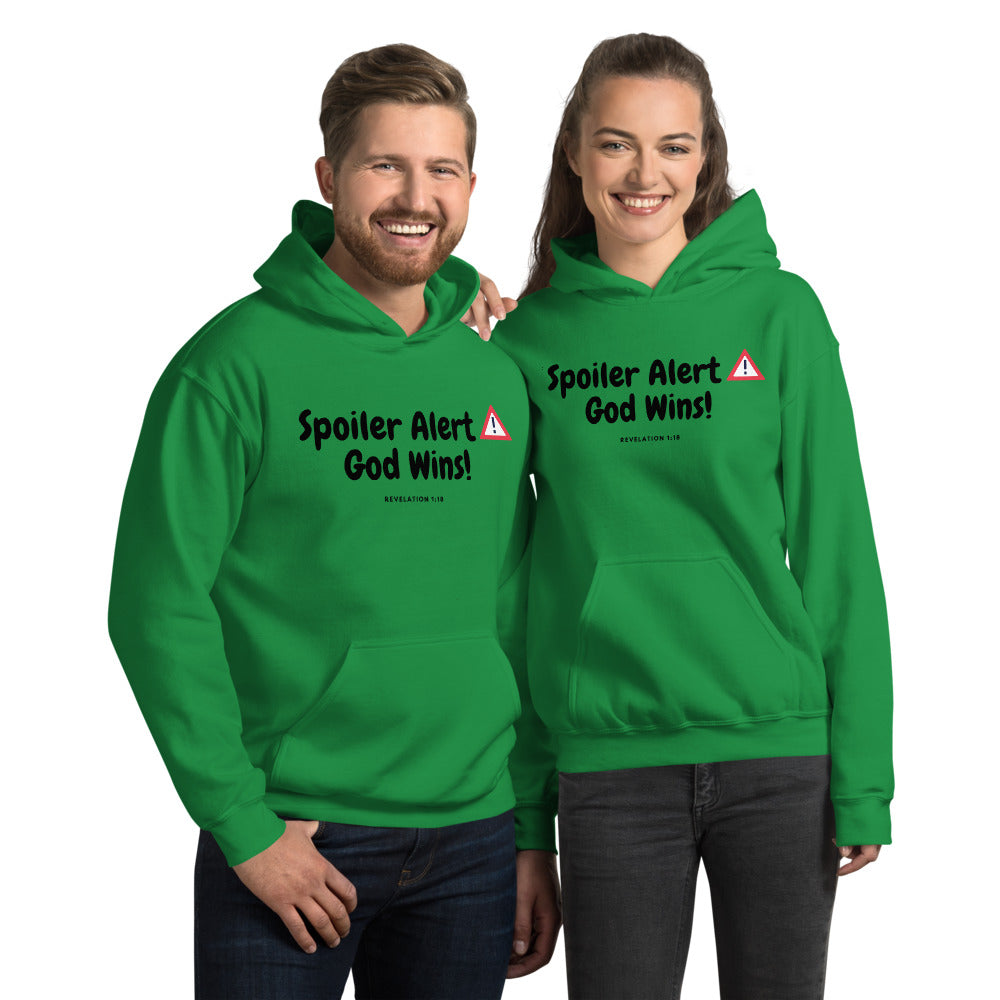 SPOILER ALERT GOD WINS! Unisex Hoodie