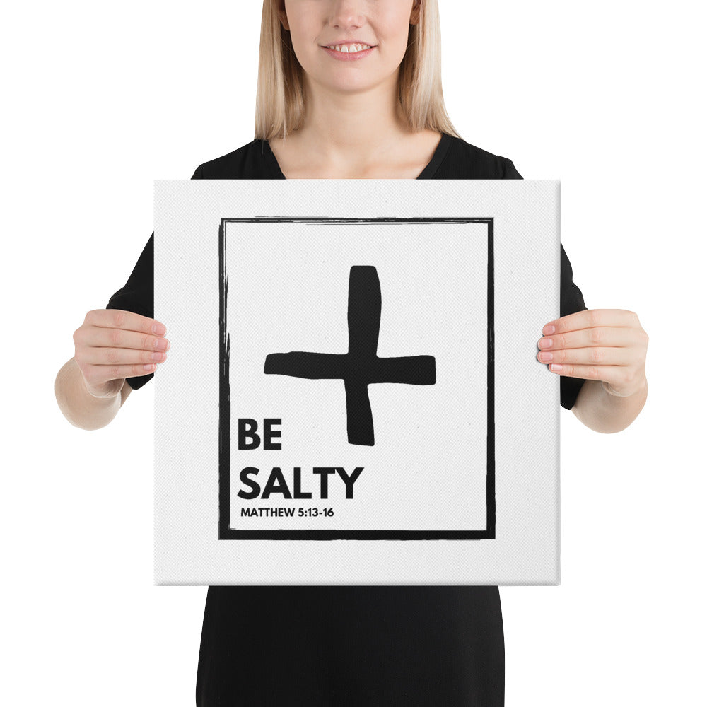 BE SALTY Matthew 5:13-16 Canvas Wall Art