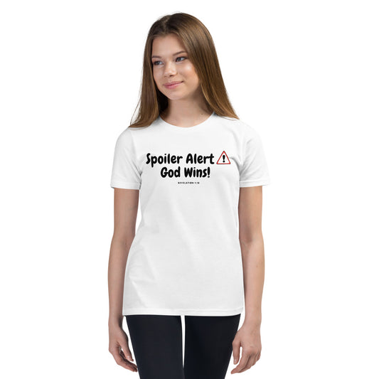 A SPOILER ALERT GOD WINS! Youth Short Sleeve T-Shirt